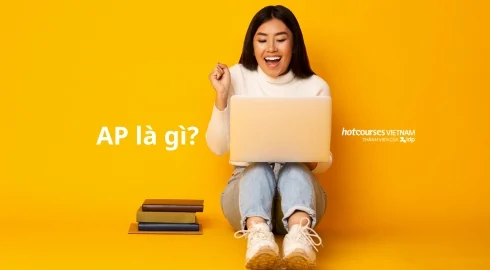 AP là gì? Mọi điều bạn cần biết về kỳ thi AP