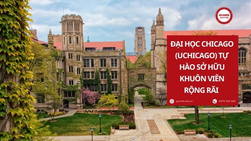 dai-hoc-chicago-uchicago-tu-hao-so-huu-khuon-vien-rong-rai Đại học Chicago (UChicago) tự hào sở hữu khuôn viên rộng rãi