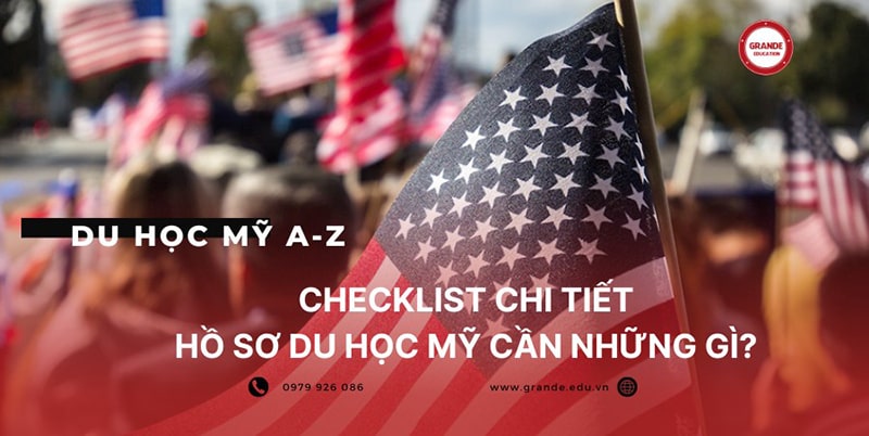 hồ sơ du học mỹ cần những gì