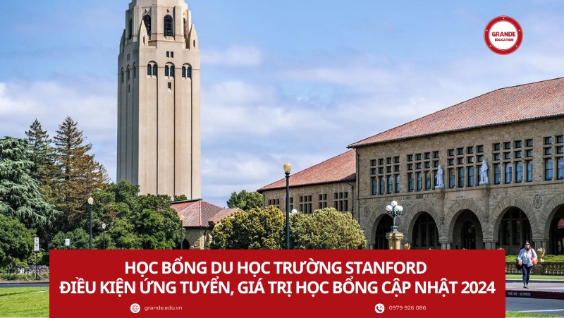 tim-hieu-a-z-hoc-bong-du-hoc-dai-hoc-stanford Tìm hiểu A - Z học bổng du học đại học Stanford