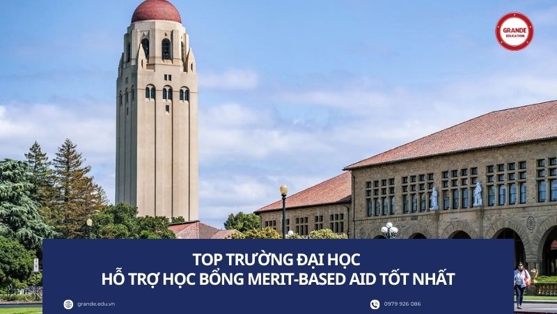 top-truong-dai-hoc-ho-tro-merit-based-aid-tot-nhat Top trường đại học hỗ trợ Merit-Based Aid tốt nhất