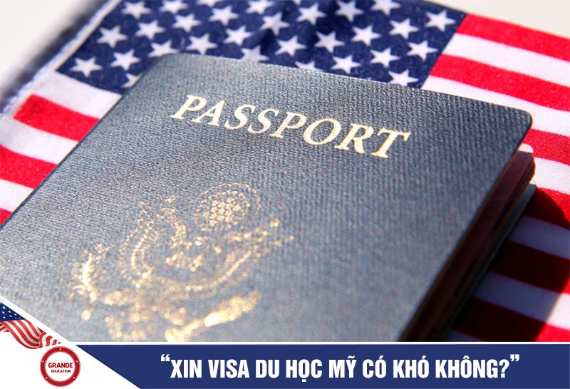 Xin visa du học Mỹ có khó không